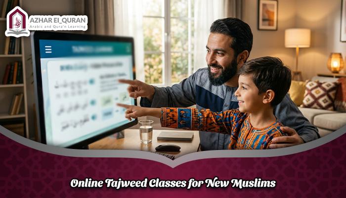 Online Tajweed Classes for New Muslims